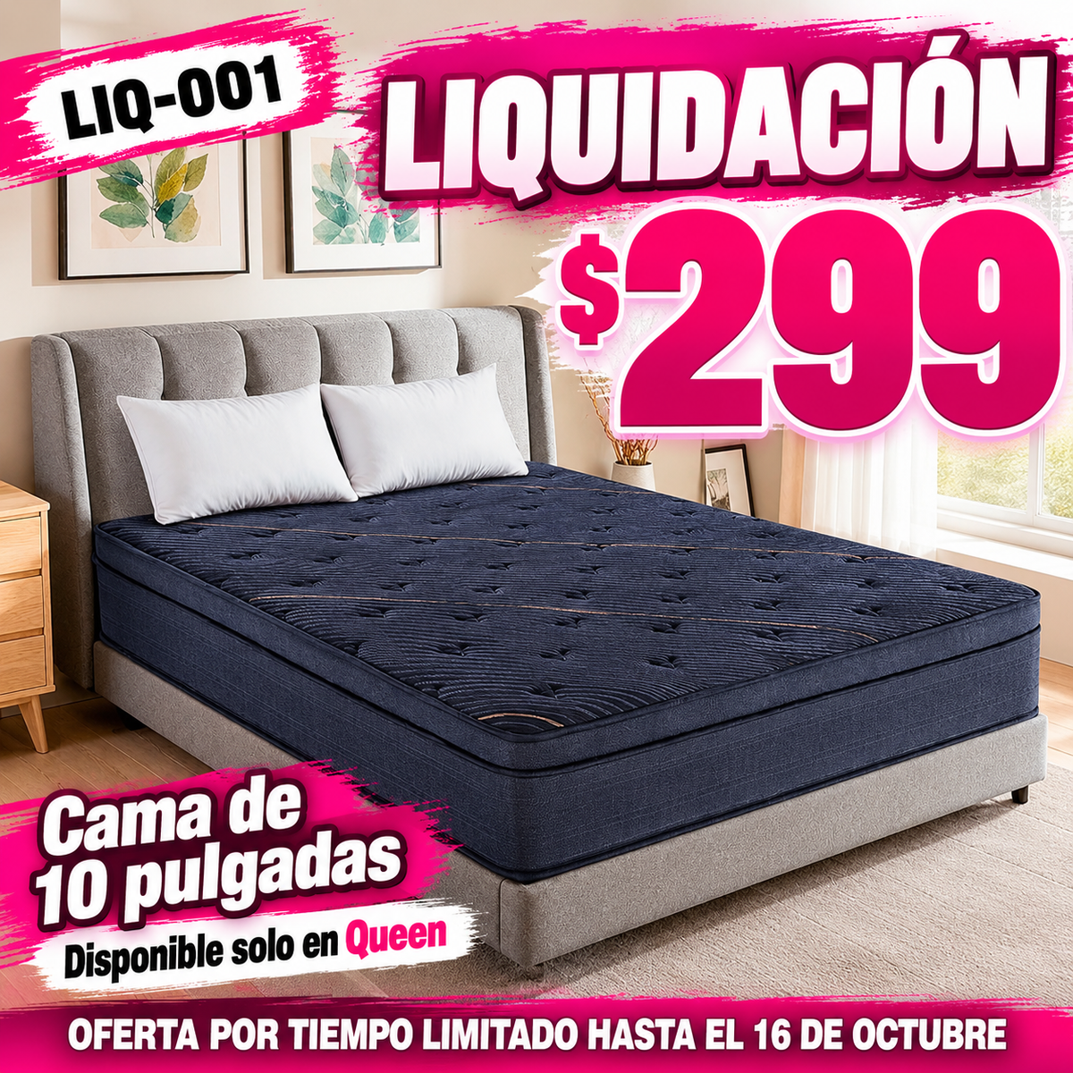 48-LIQ-001 Colchón Queen 10" en liquidación — oferta por tiempo limitado hasta el 16 de octubre, a $299
