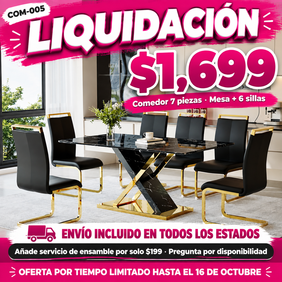 48-COM-005 Comedor 7 piezas en liquidación — oferta por tiempo limitado hasta el 16 de octubre, a $1,699