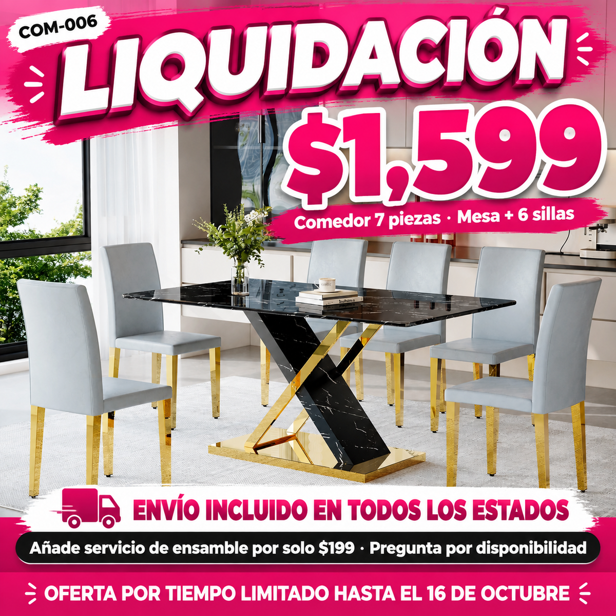 48-COM-006 Comedor 7 piezas en liquidación — oferta por tiempo limitado hasta el 16 de octubre, a $1,599